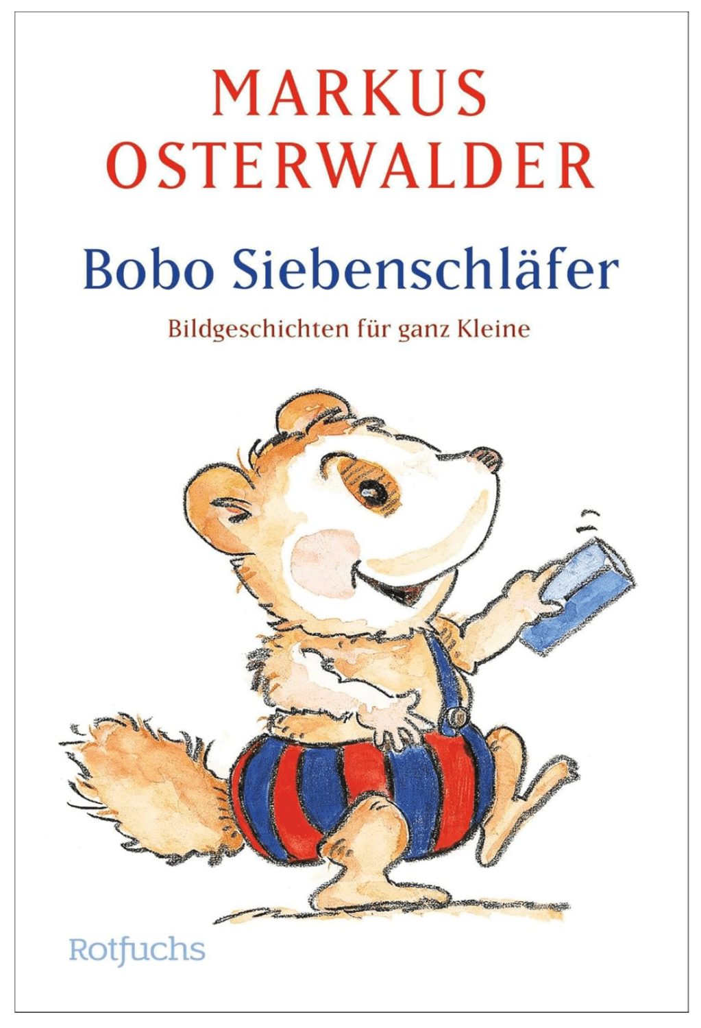 Toddler Spotlight: Bobo Siebenschläfer, A Classic for the Youngest Readers